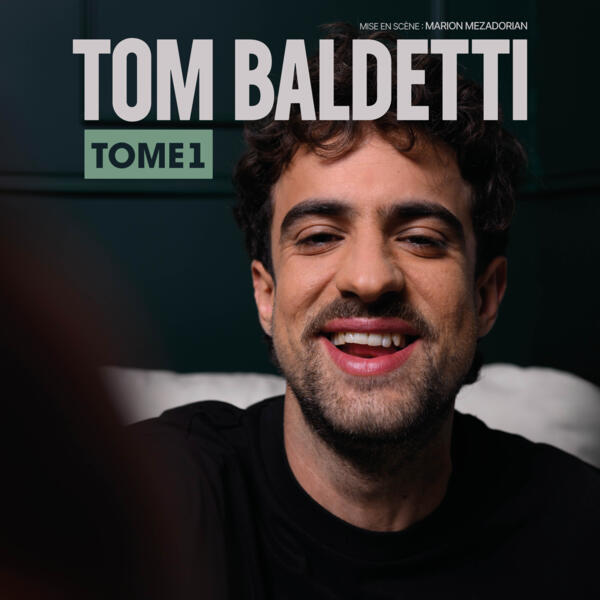 TOM BALDETTI "TOME 1"